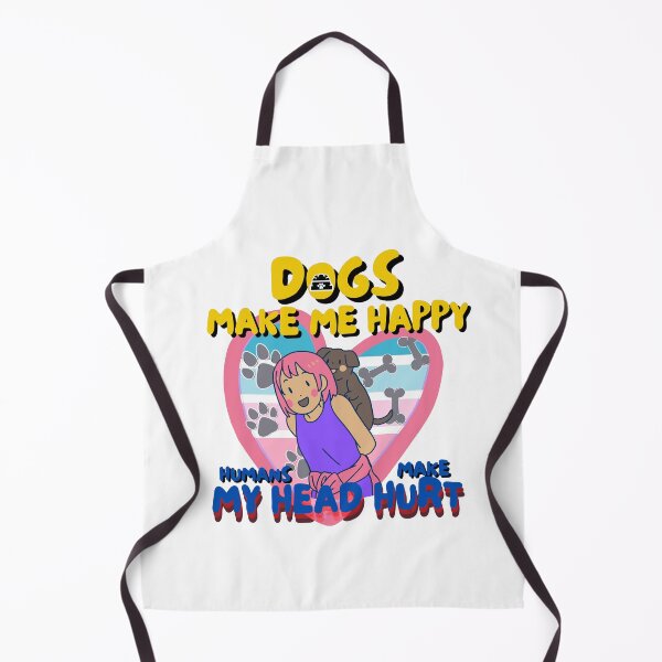 Item preview, Dogs Make Me Happy Humans Make My Head Hurt designed and sold by JAdotdotDesigns.