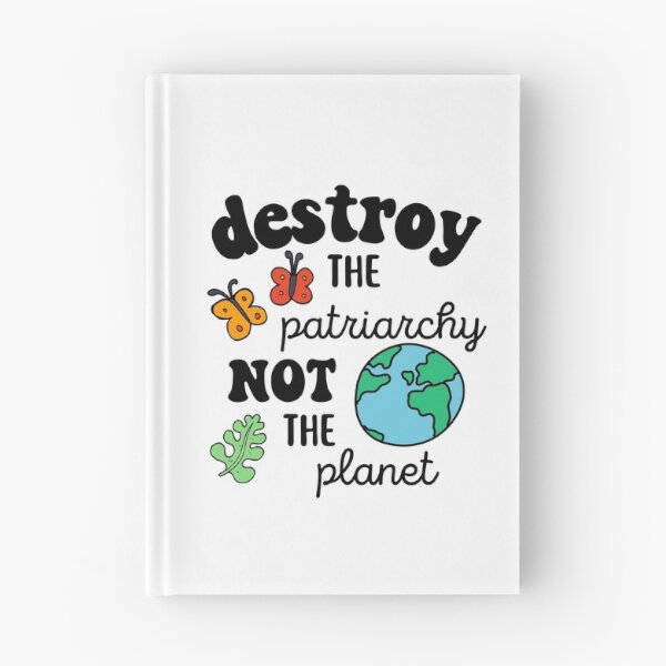 Item preview, Copy of Destroy the Patriarchy not the Planet Feminist designed and sold by ComfyAndBlunt.