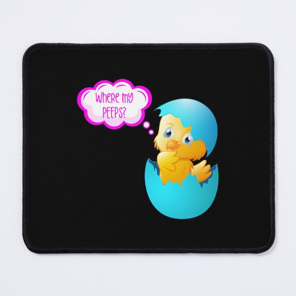 Item preview, Where My Peeps? (on Black) designed and sold by PawsitiveMum.