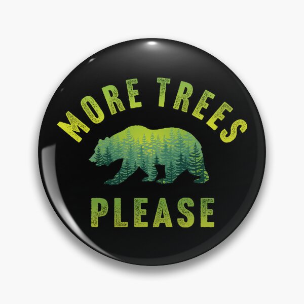 Item preview, More Trees Please Essential Bear designed and sold by blackdogshop.