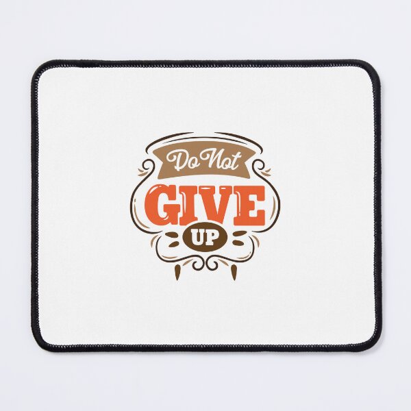 Item preview, Do NOT GIVE UP designed and sold by EzzatAbuShanap.