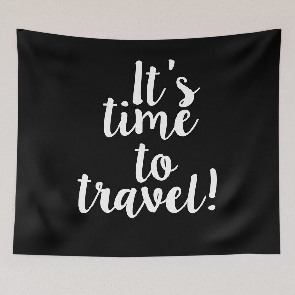 Item preview, It's Time to Travel designed and sold by Islanr.