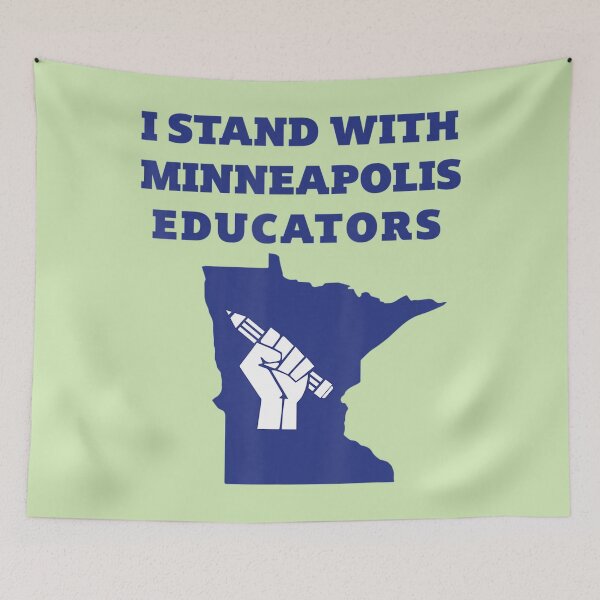 Item preview, Teacher Walkout I Support Minneapolis Educators Strike  designed and sold by blackcowgirls.