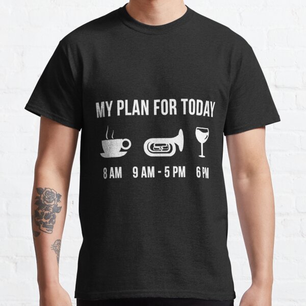 Plan for the day Funny Yoga Shirt Men's T-Shirt