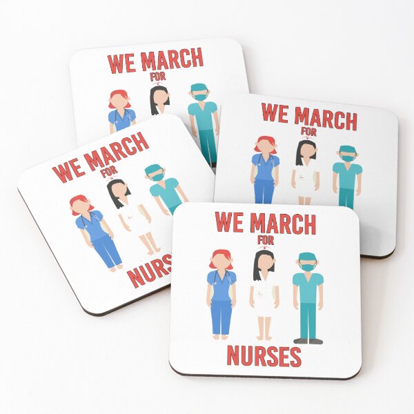 Item preview, We March for Nurses - Cute Stand with Nurses designed and sold by Amazing Arts Designs.