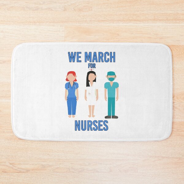 Item preview,  We March for Nurses - Cute Stand with Nurses designed and sold by Amazing Arts Designs.