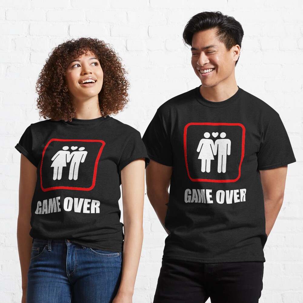 Funny Bride and Groom Meme & Quote T-Shirt Game Over