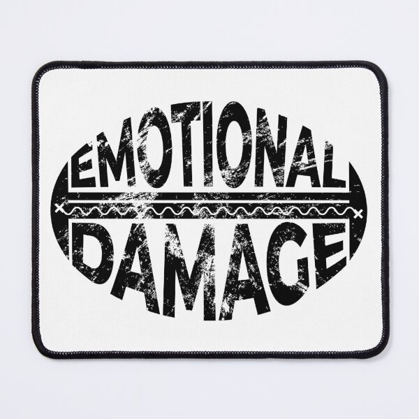 Item preview, Emotional Damage Distressed Funny designed and sold by BunnyPrinceDegn.