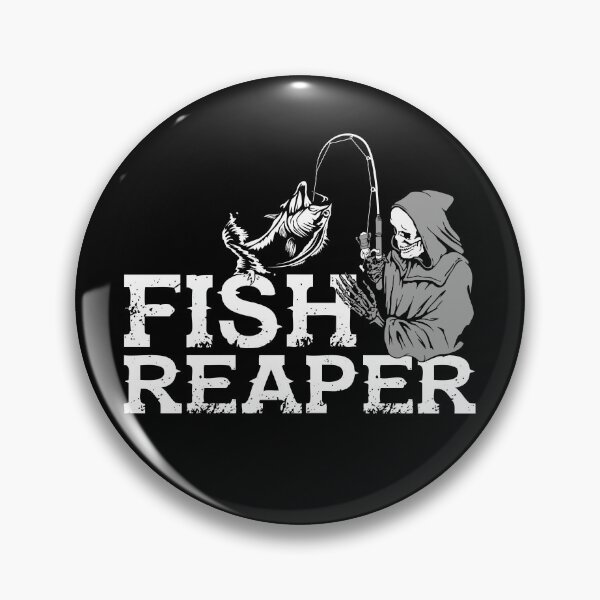 Artikelvorschau, Fish Reaper - Lustiges Fischer-Sprichwort entworfen und verkauft von Delightfully Cynical.