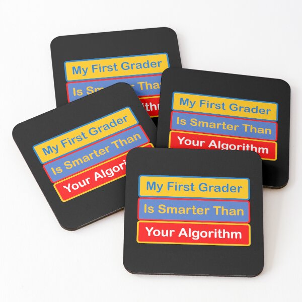 Item preview, My First Grader is Smarter Than Your Algorithm designed and sold by SeaChangeDesign.