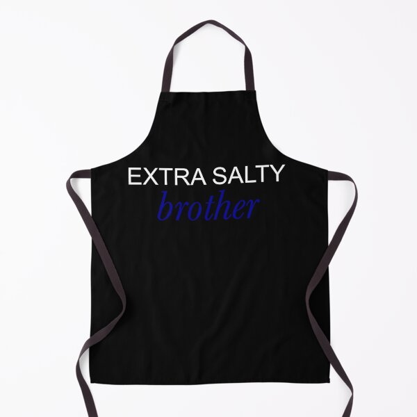 Item preview, Extra Salty Brother designed and sold by LexieRobinson.