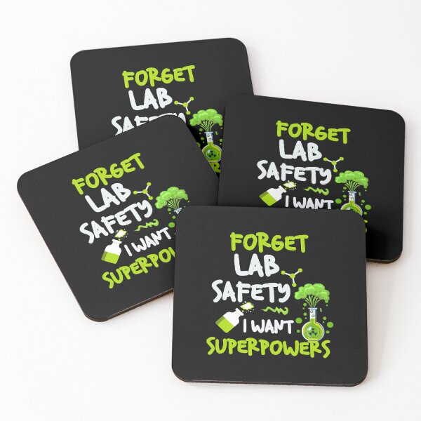Item preview, Forget Lab Safety I Want Super Powers, Funny Science quote designed and sold by MamaSweetea.