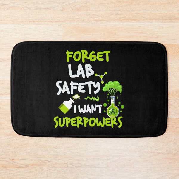 Item preview, Forget Lab Safety I Want Super Powers, Funny Science quote designed and sold by MamaSweetea.