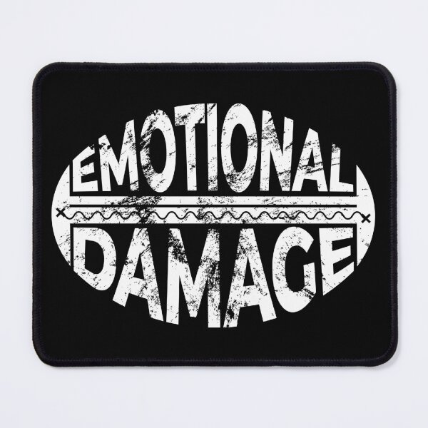 Item preview, Emotional Damage Distressed Funny designed and sold by BunnyPrinceDegn.