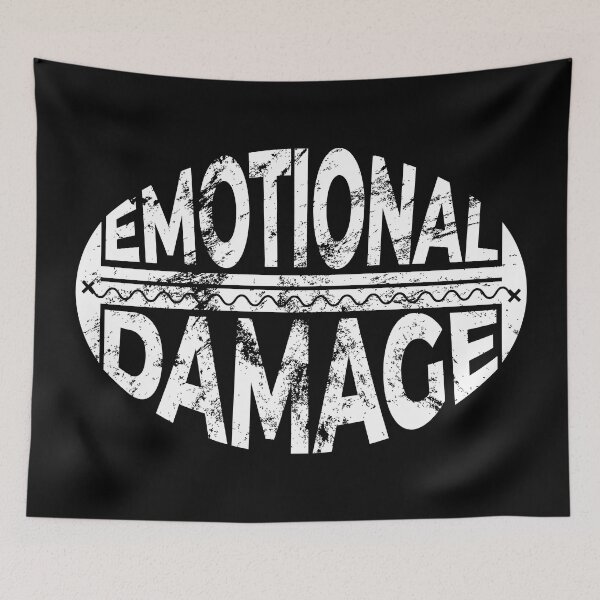 Item preview, Emotional Damage Distressed Funny designed and sold by BunnyPrinceDegn.