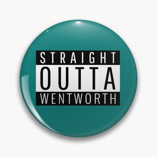 Item preview, Straight Outta Wentworth New South Wales    designed and sold by EllieDashwoodz.