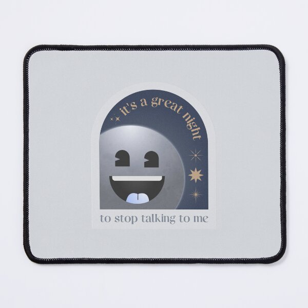 Item preview, great night to stop talking to me designed and sold by ChelraX.