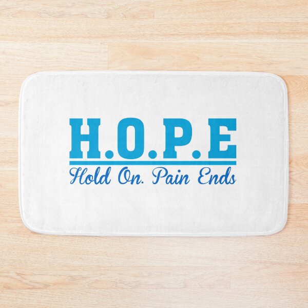 Item preview, Hope Hold On Paind Ends designed and sold by BPozitiv.