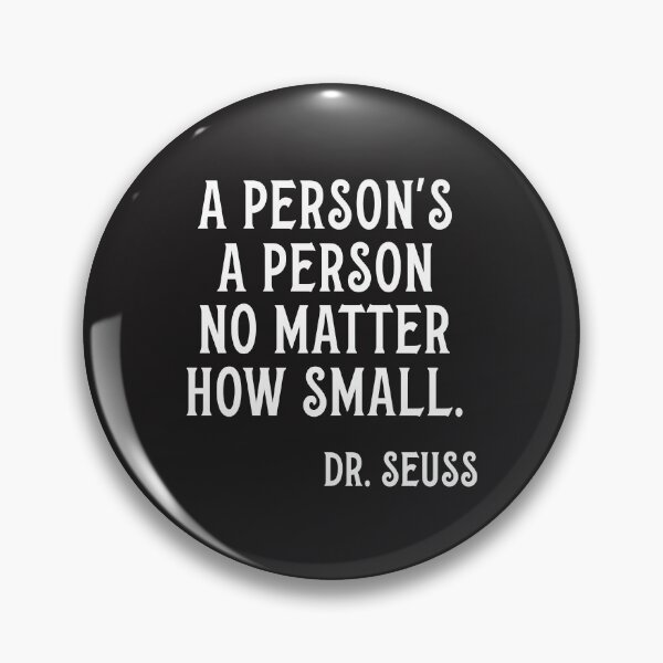 Item preview, A Person's A Person No Matter How Small Essential designed and sold by marla8ruby.
