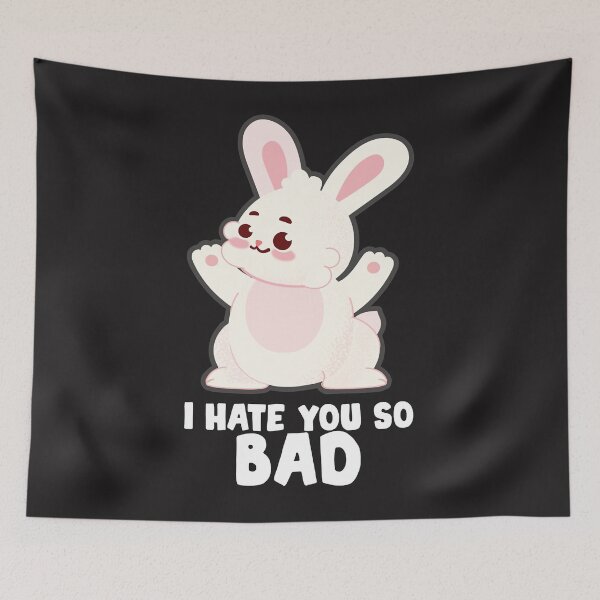 Item preview, bad bunny lyrics, I HATE YOU SO BAD Classic designed and sold by marla8ruby.