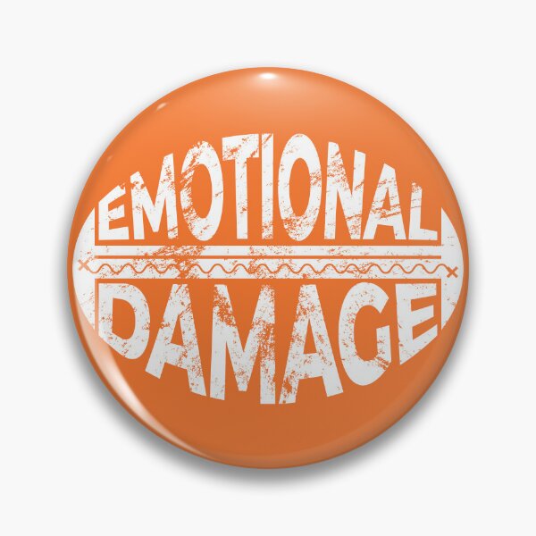 Item preview, Emotional Damage Distressed Funny designed and sold by BunnyPrinceDegn.