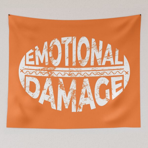 Item preview, Emotional Damage Distressed Funny designed and sold by BunnyPrinceDegn.