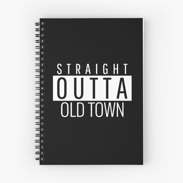 Item preview, Straight Outta Old Town Maine Old Town ME designed and sold by Teelogic.