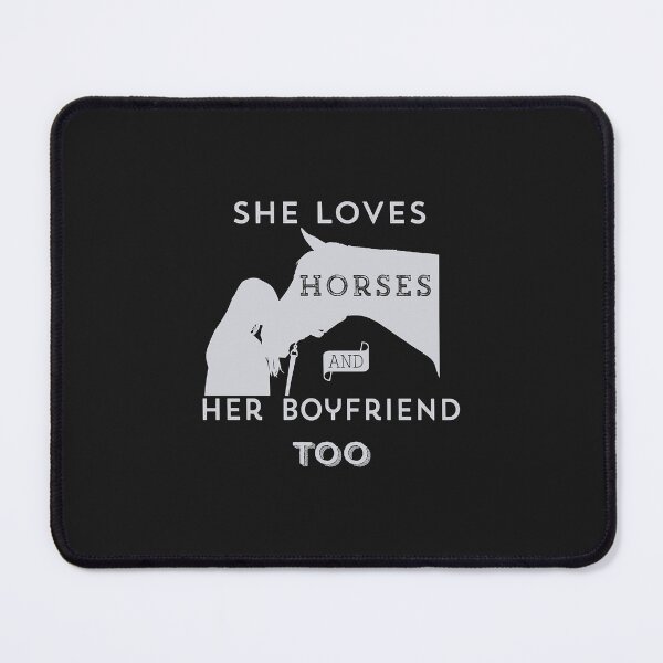Item preview, She Loves Horses and Her Boyfriend Too Classic designed and sold by Donnie56441.