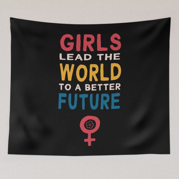 Item preview, Girls lead the world to a better future design designed and sold by high5doodle.
