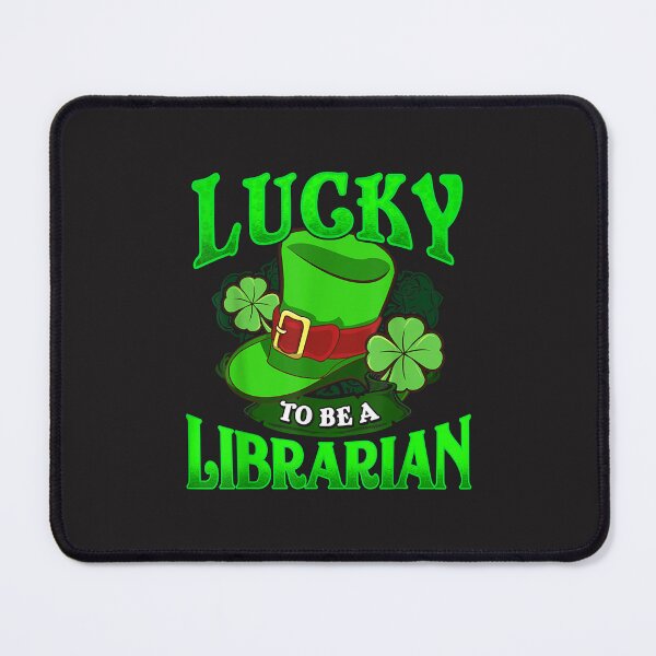 Item preview, Lucky To Be A Librarian Essential designed and sold by marla8ruby.