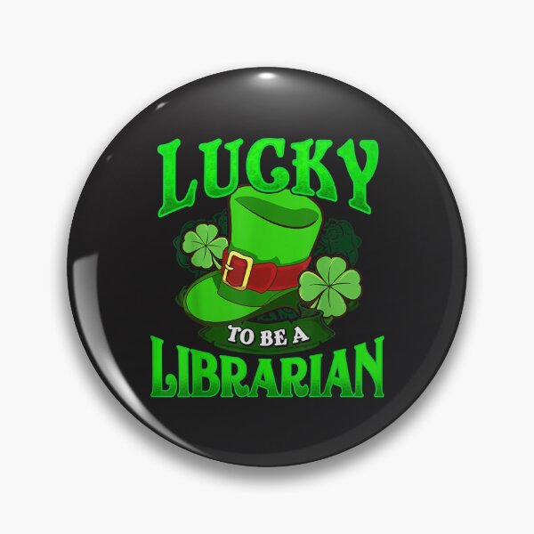 Item preview, Lucky To Be A Librarian Essential designed and sold by marla8ruby.