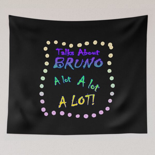 Item preview, Talks About Bruno a Lot  designed and sold by Smagnaferous.