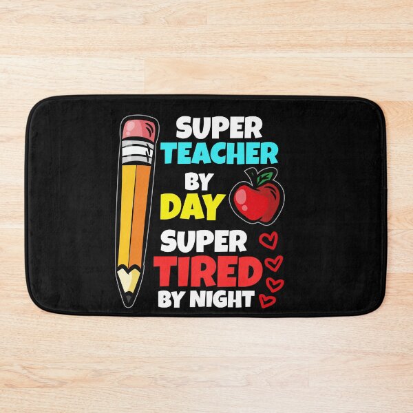 Item preview, Super Teacher By Day Super Tired By Night designed and sold by Moonpie90.