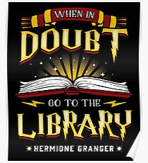 When in doubt go to the Library Magic is there Poster