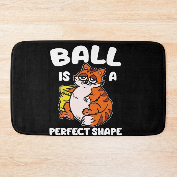 Item preview, Ball Is A Perceft Shape Chubby Cat BBW Woman designed and sold by Moonpie90.
