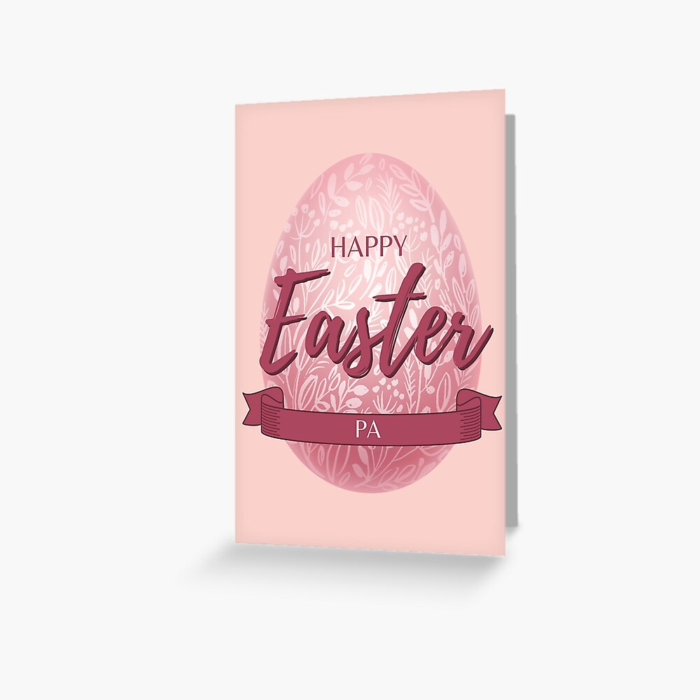 Happy Easter Pa Greeting Card