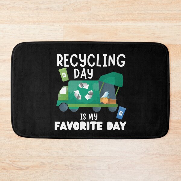 Item preview, Recycling Day is My Favorite Day designed and sold by MacAndMoose.