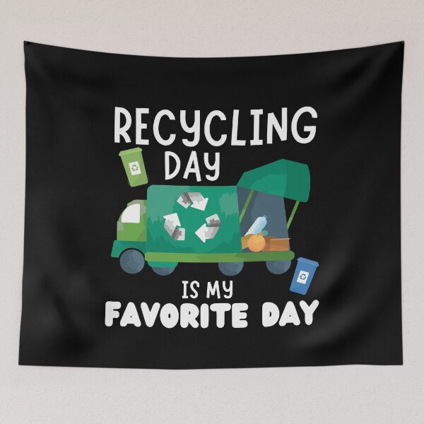 Item preview, Recycling Day is My Favorite Day designed and sold by MacAndMoose.