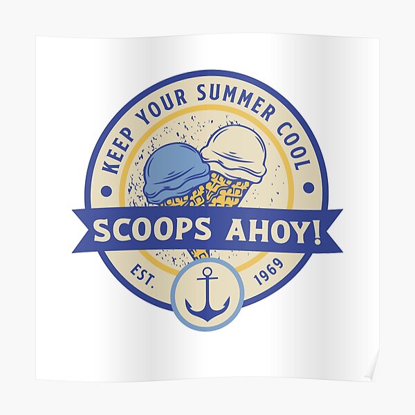 "Scoops Ahoy Ice Cream" Poster for Sale by ShaneinJapan Redbubble