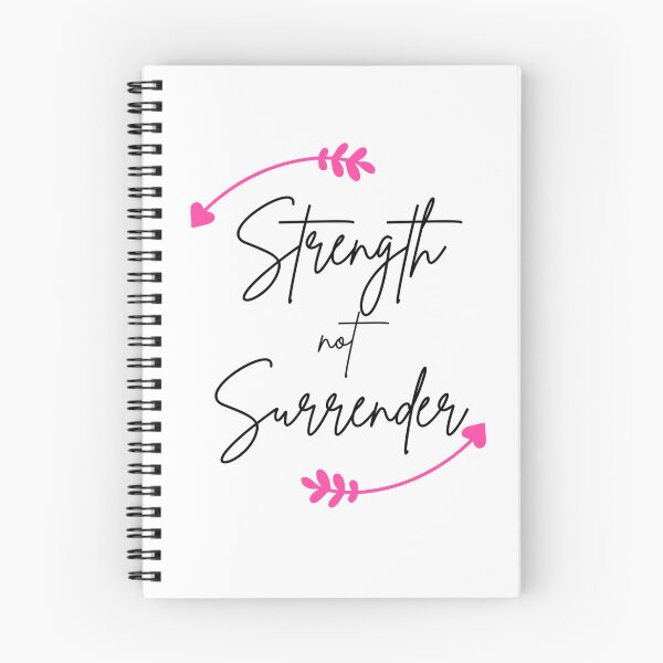 Item preview, Strength not Surrender designed and sold by Inspired2Live.