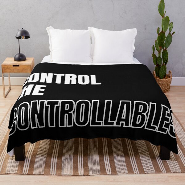 Item preview, Control the controllables. Text only design. White text. designed and sold by JellyBeenzz.