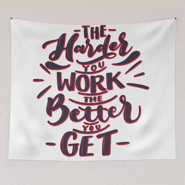 Item preview, the harder you work the better you get Qoute T-Shirt designed and sold by adhi25n.