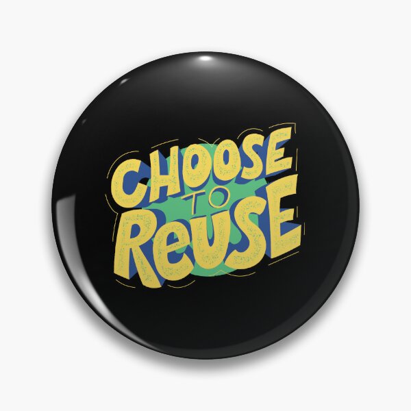 Item preview, Choose To Reuse - Gift For Environmentalist, Conservationist - Global Warming, Recycle, It Was Here First, Environmental, Owes, The World designed and sold by ExploreTheStore.