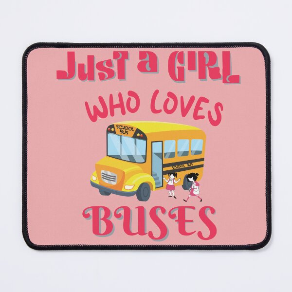 Item preview, Just A Girl Who Loves School Buses designed and sold by Baby Design229.