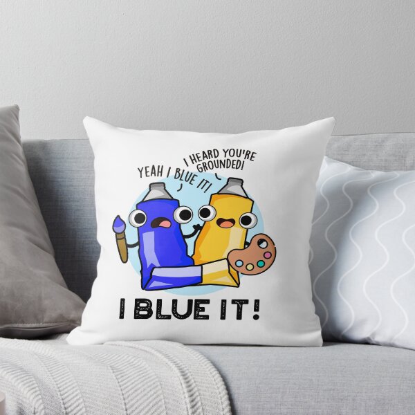 Item preview, I Blue It Funny Paint Puns  designed and sold by punnybone.