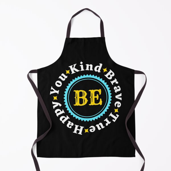 Item preview, Be Kind Be Brave Be True Be Happy Be You - Funny Motivational Quote | Funny Inspirational Words designed and sold by Delandor.