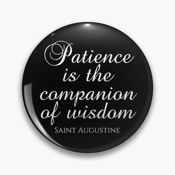 Item preview, Saint Augustine Quote - Patience Is The Companion Of Wisdom - White designed and sold by PhiloJourney.