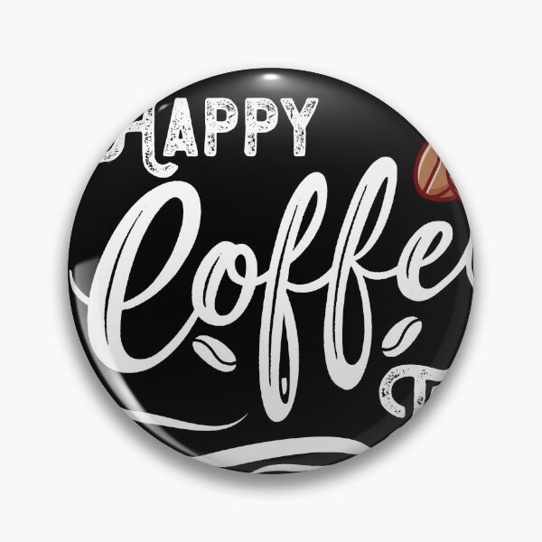 Item preview, Happy Coffee Time designed and sold by DigitalBeast.