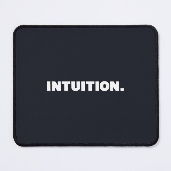 Item preview, Intuition One Word Quote designed and sold by ErionHoxhallari.