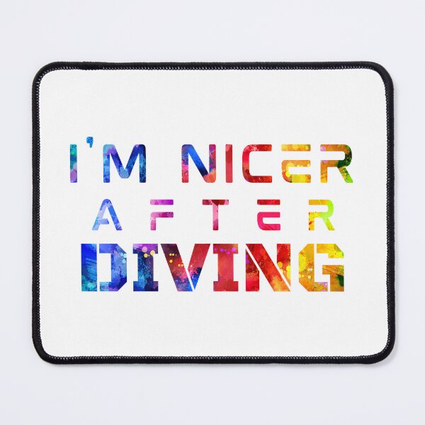 Item preview, I'm Nicer After Diving watercolor designed and sold by Joanna-Asia.